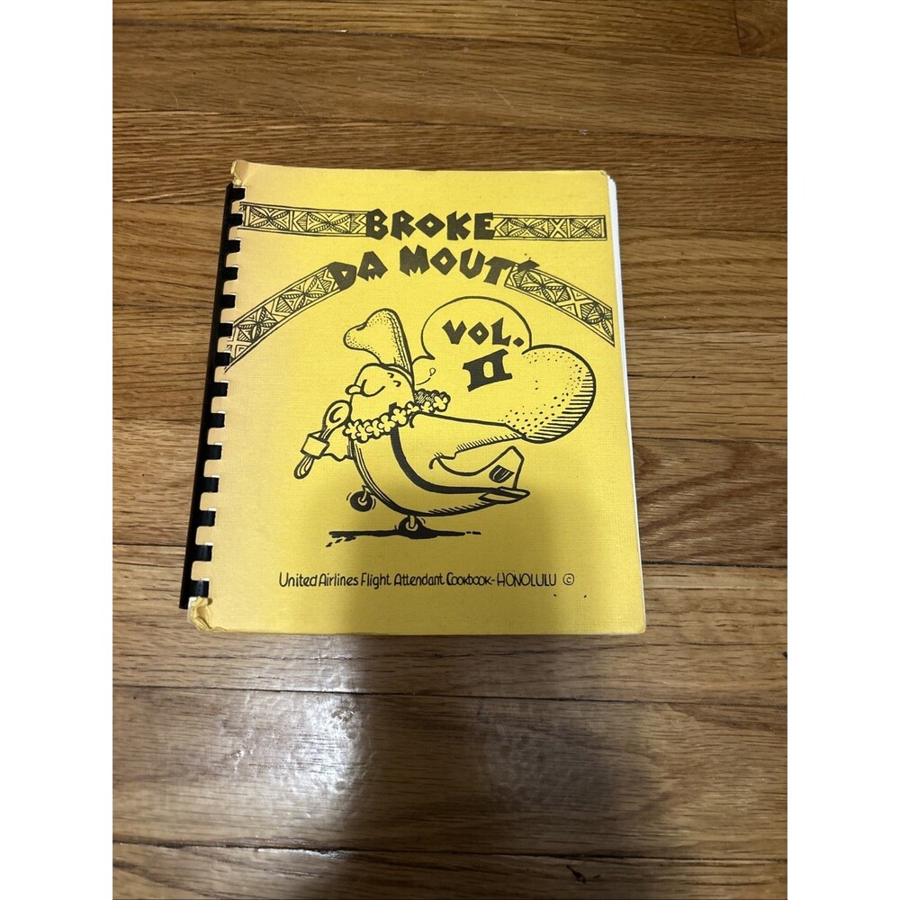 United Airlines Flight Attendant Cookbook Broke Da Mouth Vol 2 II Hawaiian 1970s
